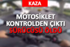 Yenişehir’de motosiklet kazası: 1 ölü