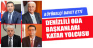 Oda başkanları ticari ilişkiler için Katar’a gidiyor