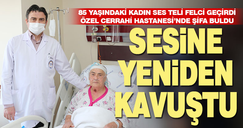 Denizlihaber Com Denizli Haberleri 85 Yasindaki Hasta Ozel Cerrahi Hastanesi Nde Sesine Yeniden Kavustu Denizlihaber Com Denizli Haber Denizli Nin En Cok Okunan Gazetesi