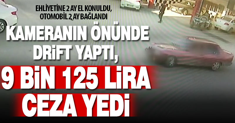 Drift Atan Sürücüye, Trafikten Men Ve 9 Bin 125 Lira Ceza ...